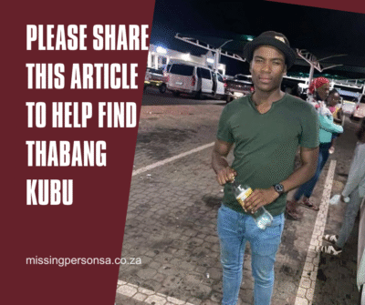 Kubu Family Desperate for Answers: 5 Shocking Twists in the Search for Missing Thabang 6 Please share this article to help find thabang kubu