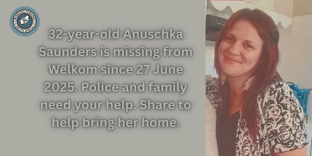 Welkom Woman Vanishes After Quick Trip to the Shop — Family Desperate for Answers 2 32-year-old Anuschka Saunders is missing from Welkom.