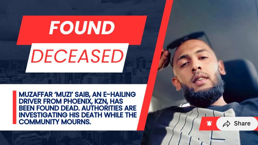 Poster of Muzaffar Saib stating that he was found deceased