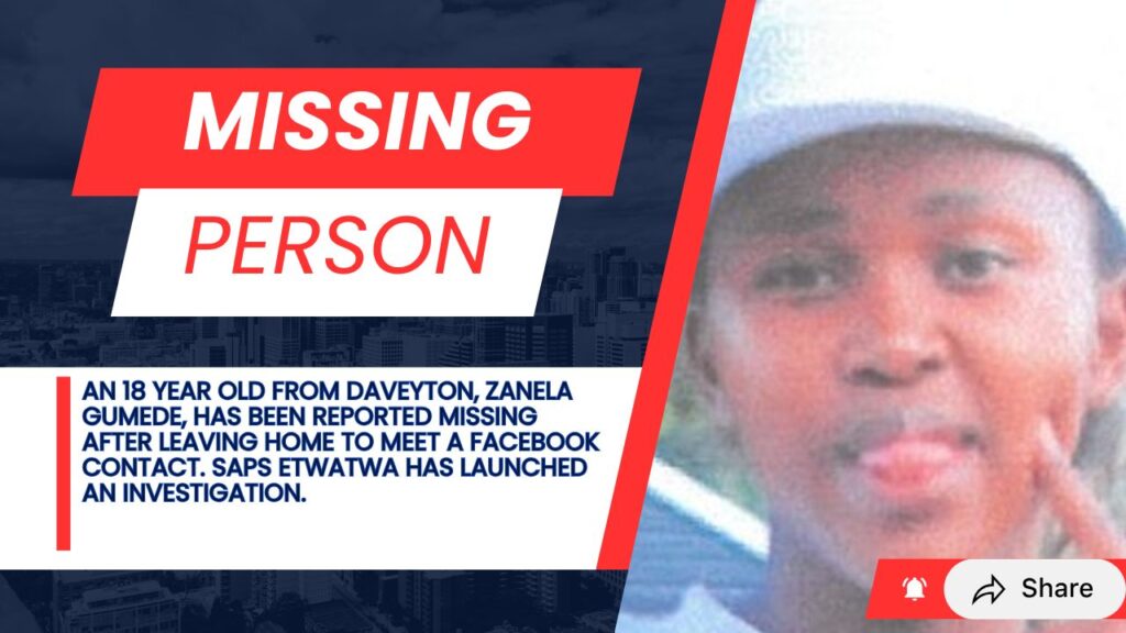 18 Year Old Zanela Gumede Missing in Daveyton 2 Missing 18 year old Zanela Gumede from Daveyton, Gauteng